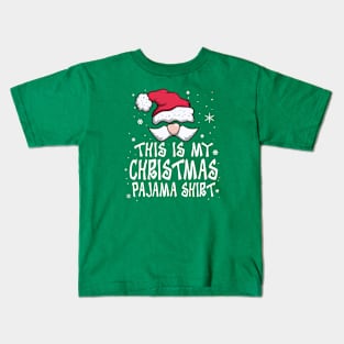 This Is My Christmas Pajama Shirt Funny Christmas Santa Kids T-Shirt